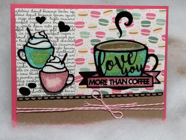 Love you more than Coffee Cards